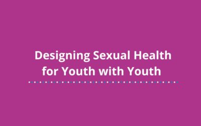Designing Sexual Health for Youth with Youth