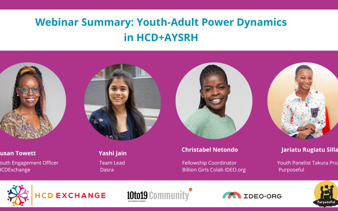 How to navigate youth-adult power imbalance in human-centered design and adolescent and youth sexual reproductive health (HCD+AYSRH) interventions to inform better outcomes for youth