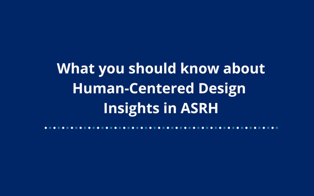 Out ce que vous devez savoir sur la conception centrée sur l’humain (HCD) Perspectives en SSRA