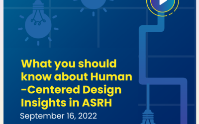 What you should know about Human-Centered Design Insights in ASRH