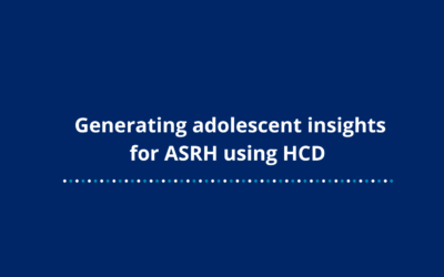 Generating adolescent insights for ASRH using HCD