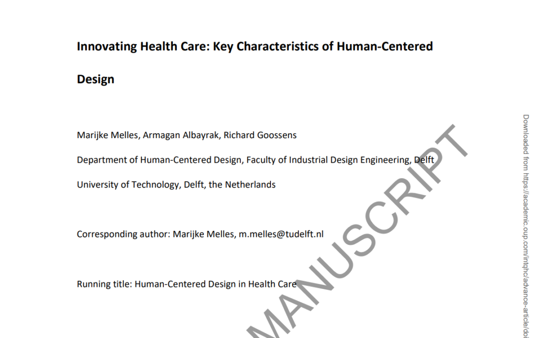 Innovating Health Care: Key Characteristics of Human-Centered Design