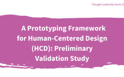 A Prototyping Framework for Human-Centered Design (HCD): Preliminary Validation Study