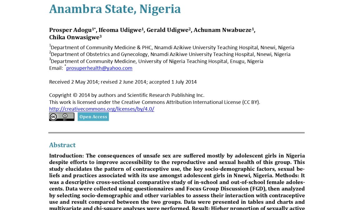 Pattern, Types and Predictors of Contraception among Female In-School and Out-of-School Adolescents in Onitsha, Anambra State, Nigeria