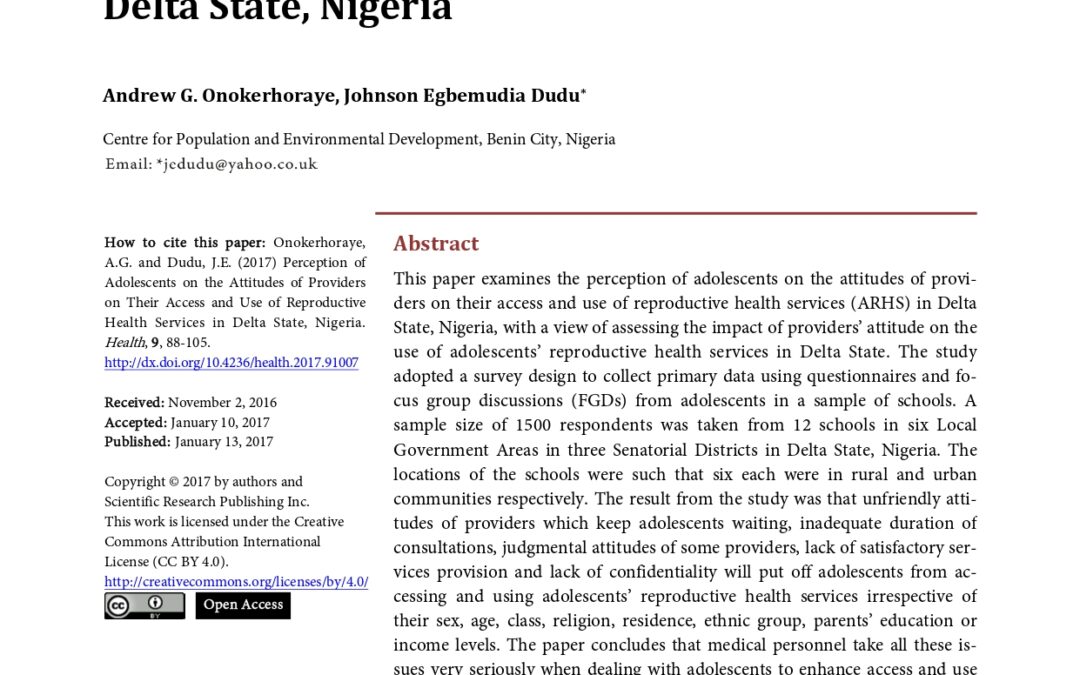 Perception of Adolescents on the Attitudes of Providers on Their Access and Use of Reproductive Health Services in Delta State, Nigeria