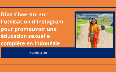 Dina Chaerani utilise Instagram pour promouvoir une éducation sexuelle globale en Indonésie