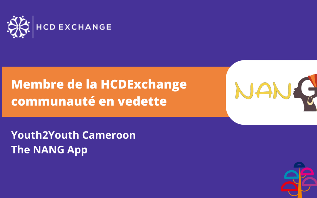 Membre de la Communauté HCDExchange en vedette: Youth2Youth Cameroun