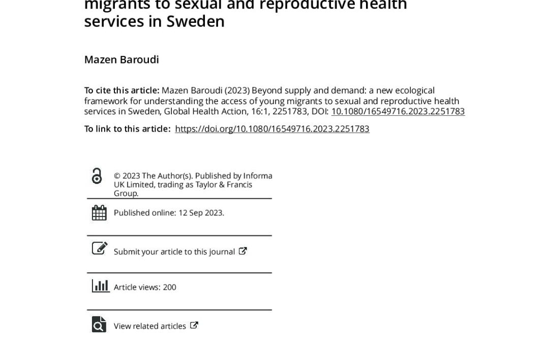 Beyond Supply and Demand: A New Ecological Framework for Understanding the Access of Young Migrants to Sexual and Reproductive Health Services in Sweden