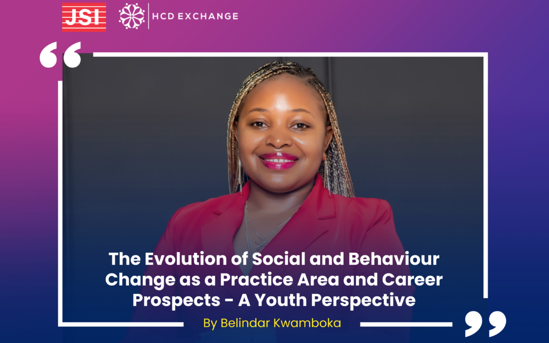 The Evolution of Social and Behaviour Change as a Practice Area and Career Prospects – A Youth Perspective