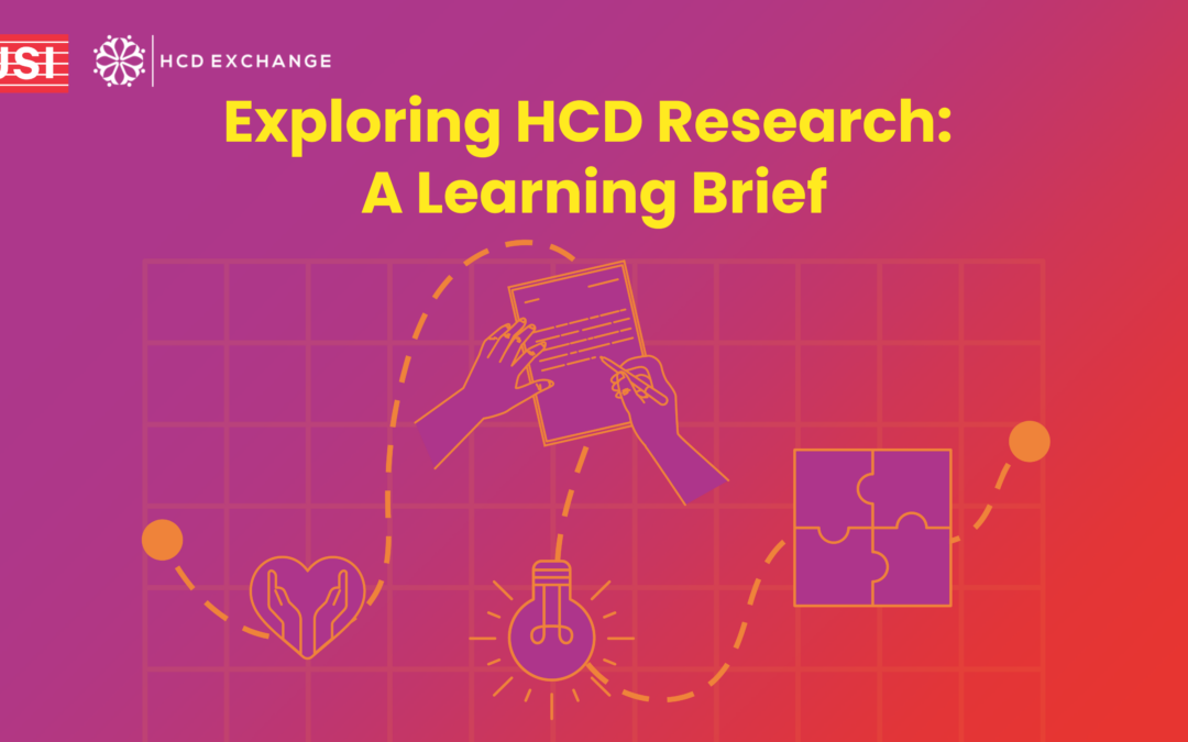 A Learning Brief: Exploring HCD Research