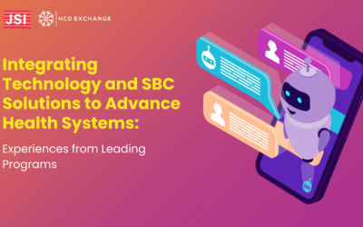 Integrating Technology and SBC Solutions to Advance Health Systems: Experiences from Leading Programs